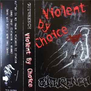 Gutwrench - Violent By Choice FLAC