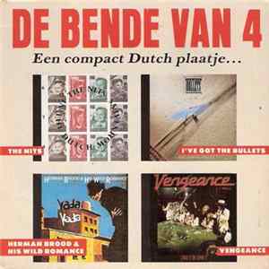 Various - De Bende Van 4 - Een Compact Dutch Plaatje... FLAC