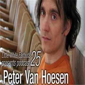 Peter Van Hoesen - LWE Podcast 25 FLAC