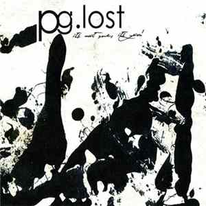 pg.lost - It's Not Me, It's You! + Yes I Am FLAC