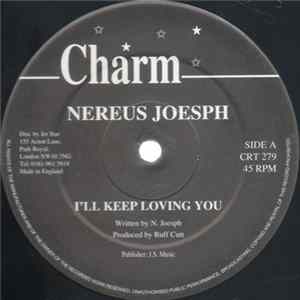Nereus Joesph - I'll Kepp Loving You FLAC