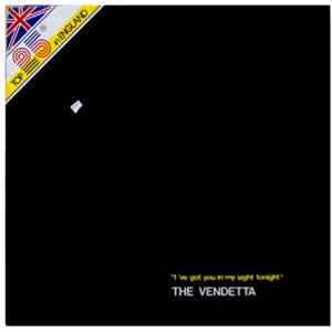 The Vendetta - I've Got You In My Sight Tonight FLAC