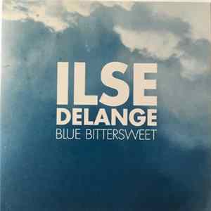 Ilse Delange - Blue Bittersweet FLAC