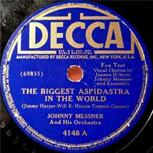 Johnny Messner And His Orchestra - The Biggest Aspidastra In The World / The Penny Polka FLAC