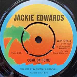 Jackie Edwards - Come On Home / I Feel So Bad FLAC