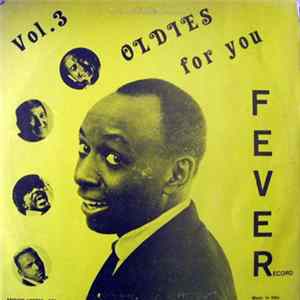 Various - Fever - Oldies For You - Vol. 3 FLAC