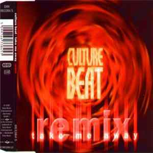 Culture Beat - Take Me Away (Remix) FLAC