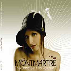 Montmartre - The Greatest Hits Volume 1 FLAC