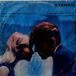 Various - I Don't Know How To Love Him FLAC