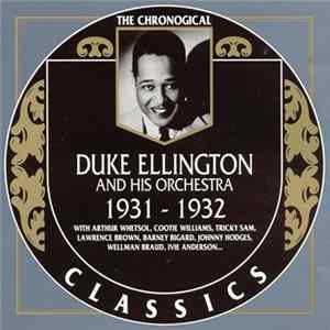 Duke Ellington And His Orchestra - 1931-1932 FLAC