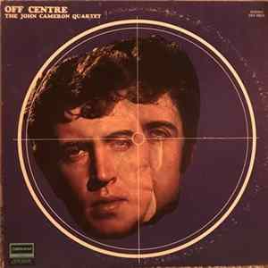 The John Cameron Quartet - Off Centre FLAC