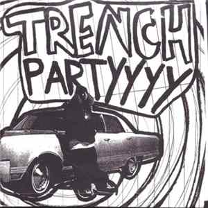 Trench Party - Trench Party FLAC