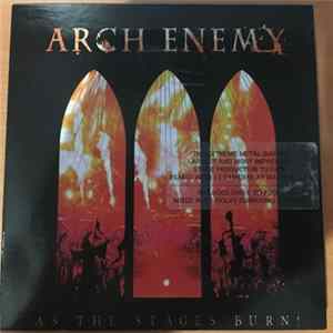 Arch Enemy - As The Stages Burn! FLAC