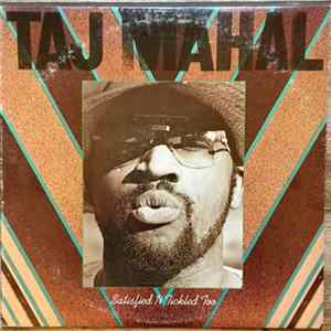 Taj Mahal - Satisfied 'N Tickled Too FLAC