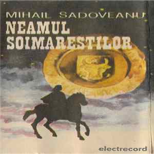 Mihail Sadoveanu - Neamul Șoimăreștilor FLAC