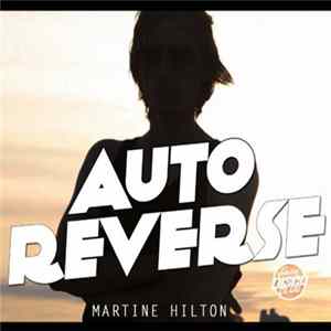 AutoReverse - Martine Hilton FLAC