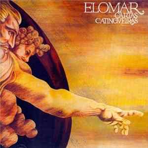 Elomar - Cartas Catingueiras FLAC