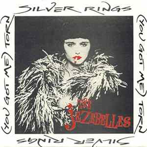 The Jezebelles - Silver Rings FLAC