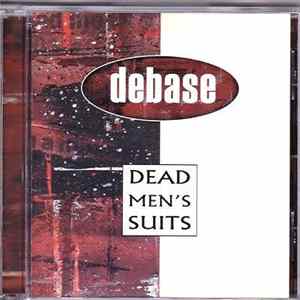 Debase - Dead Man's Suits FLAC