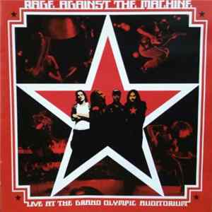 Rage Against The Machine - Live At The Grand Olympic Auditorium FLAC