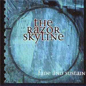 The Razor Skyline - Fade And Sustain FLAC