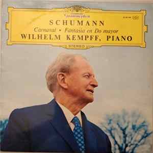 Schumann – Kempff - Carnaval / Fantasia En Do Mayor FLAC