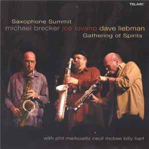 Saxophone Summit - Gathering Of Spirits FLAC