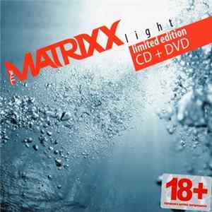 The Matrixx - Light FLAC