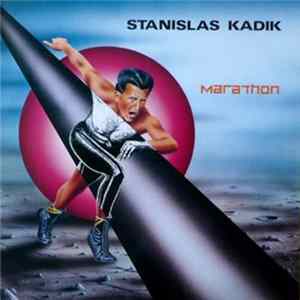 Stanislas Kadik - Marathon FLAC