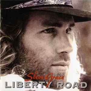 Steve Grace - Liberty Road FLAC