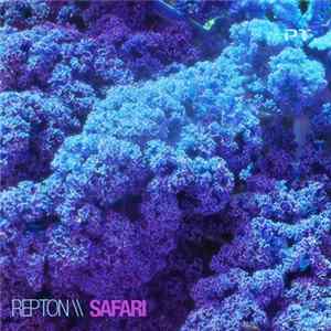 Repton - Safari FLAC
