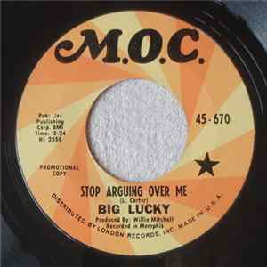 Big Lucky - Stop Arguing Over Me FLAC