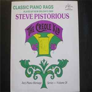 Steve Pistorious - The Creole Kid (Classic Piano Rags Played By New Orlean's Own Steve Pistorious) FLAC