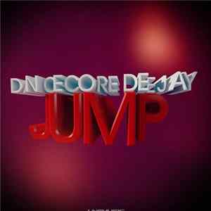 Dancecore Deejay - Jump FLAC