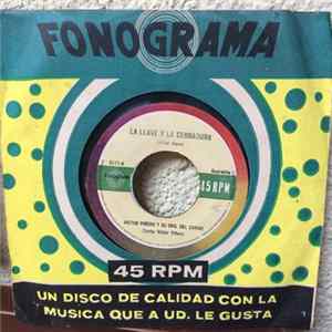 Víctor Piñero y Su Orquesta Del Caribe - La Llave Y La Cerradura / Tu Si Que Estas Embrujado FLAC
