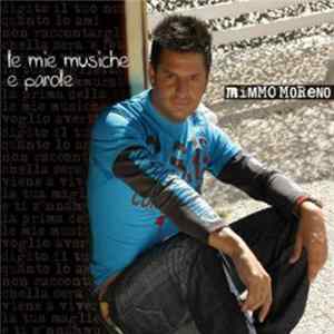 Mimmo Moreno - Le Mie Musiche E Parole FLAC