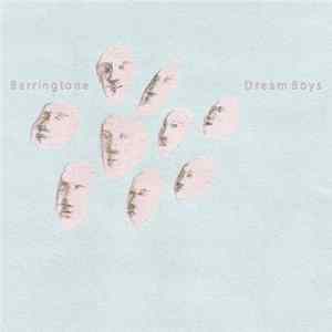Barringtone - Dream Boys/Pet Gazelles FLAC