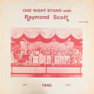 Raymond Scott - One Night Stand With Raymond Scott, 1940 FLAC