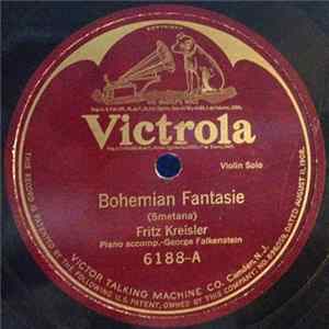 Fritz Kreisler - Fritz Kreisler:Bohemian Fantasie - Chanson Meditation FLAC