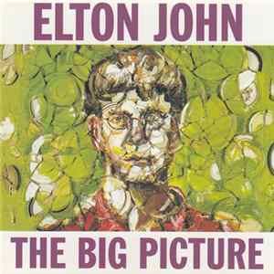Elton John - The Big Picture FLAC