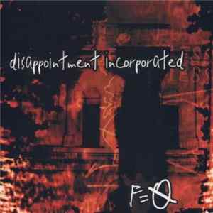 Disappointment Incorporated - F=O FLAC