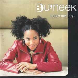 Bu'neek - Eeney Meeney FLAC