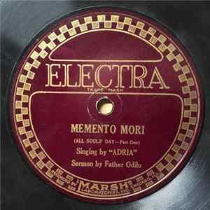 "Adria", Father Odilo - Memento Mori / Našim Najdražjim FLAC