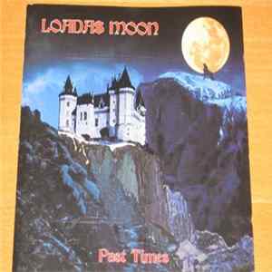 Loadas Moon - Past Times FLAC