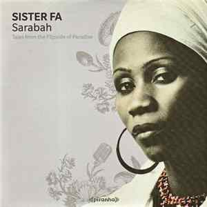 Sister Fa - Sarabah: Tales From The Flipside Of Paradise FLAC