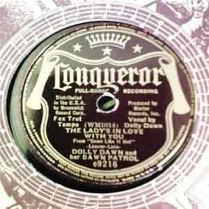 Dolly Dawn And Her Dawn Patrol - The Lady's In Love With You / If You Ever Change Your Mind FLAC