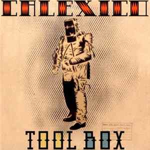 Calexico - Tool Box FLAC