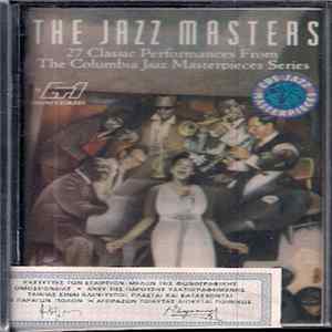 Various - The Jazz Masters - 27 Classic Performances From The Columbia Jazz Masterpieces Series FLAC
