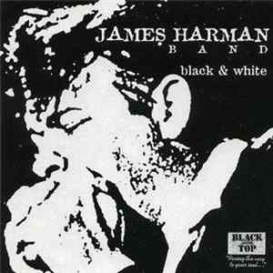 James Harman Band - Black & White FLAC