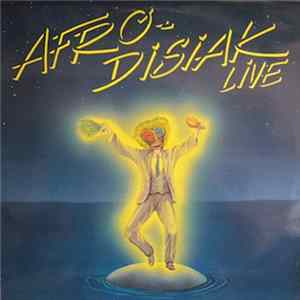 Afro-Disiak - Live FLAC